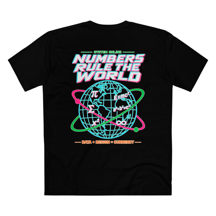 Numbers Rule the World Men’s Tee by Clan of Nerds