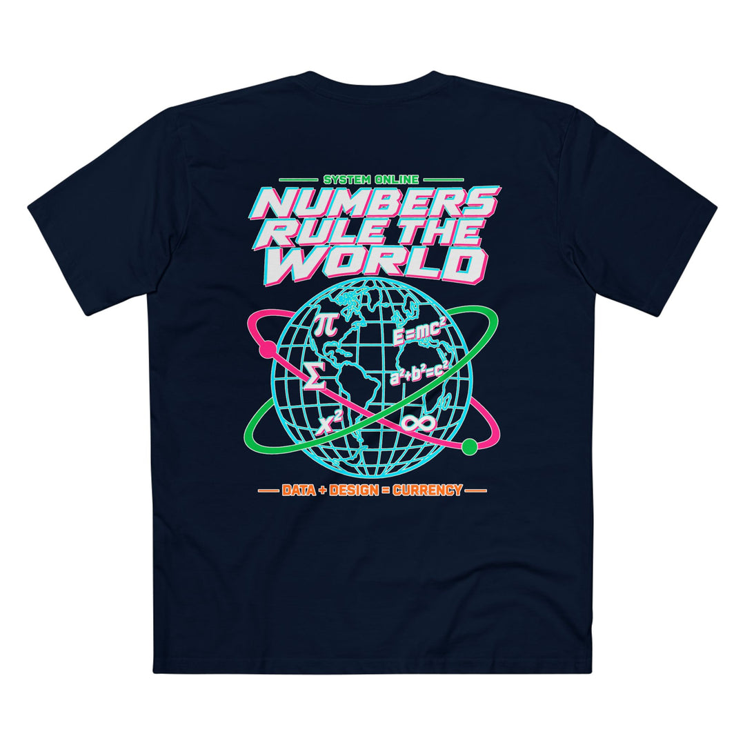 Numbers Rule the World Men’s Tee by Clan of Nerds