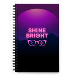 "Shine Bright" Notebook