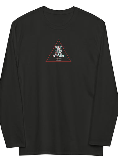 "Hope & Motivation" Long Sleeve